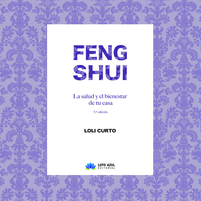 Книга Feng Shui. La salud y el bienestar de tu casa. 5º edición Curto Chaves