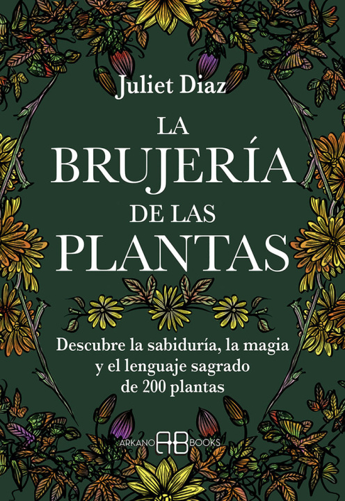 Книга LA BRUJERIA DE LAS PLANTAS DIAZ
