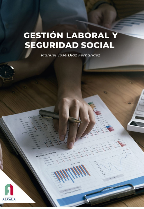 Kniha GESTION LABORAL Y SEGURIDAD SOCIAL-2 ED DIAZ FERNANDEZ