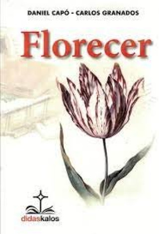 Buch Florecer GRANADOS GARCIA