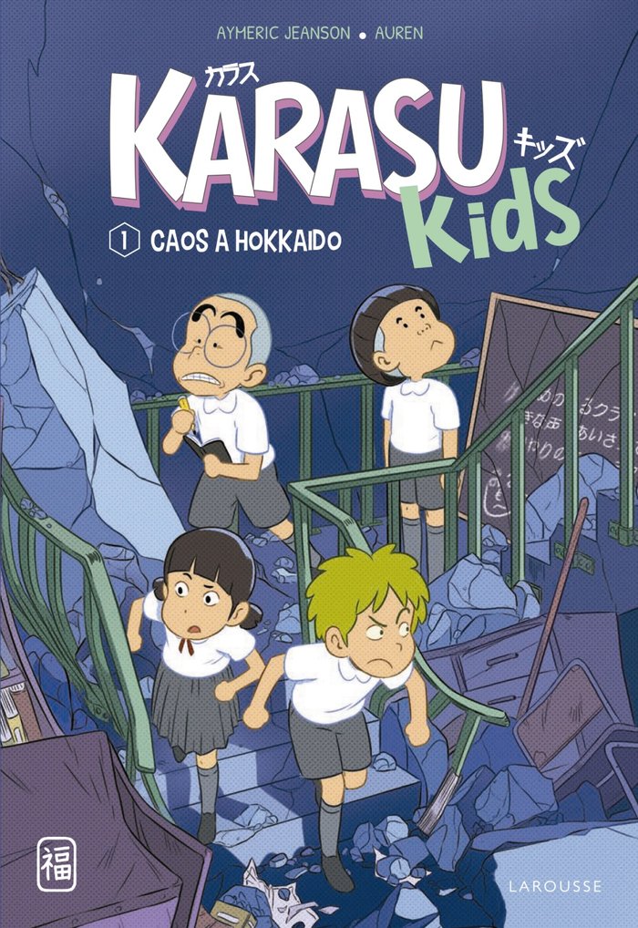 Könyv Karasu Kids. Caos a Hokkaido JEANSON