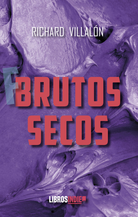 Knjiga Brutos Secos Villalón