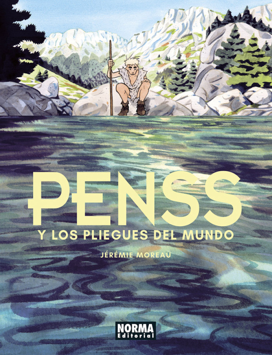 Knjiga PENSS Y LOS PLIEGUES DEL MUNDO JEREMIE MOREAU