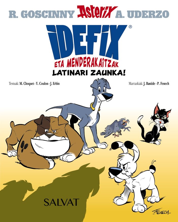 Kniha Idefix eta menderakaitzak, 1. Latinari zaunka! GOSCINNY