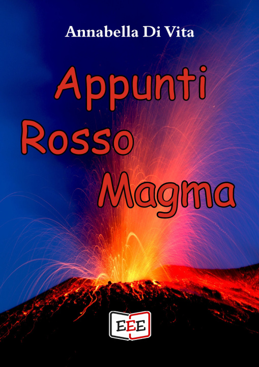 Книга Appunti rosso magma Annabella Di Vita