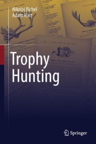Kniha Trophy Hunting Nikolaj Bichel