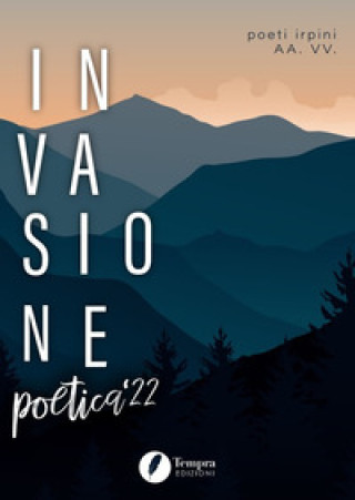 Libro Invasione poetica '22 poeti irpini 