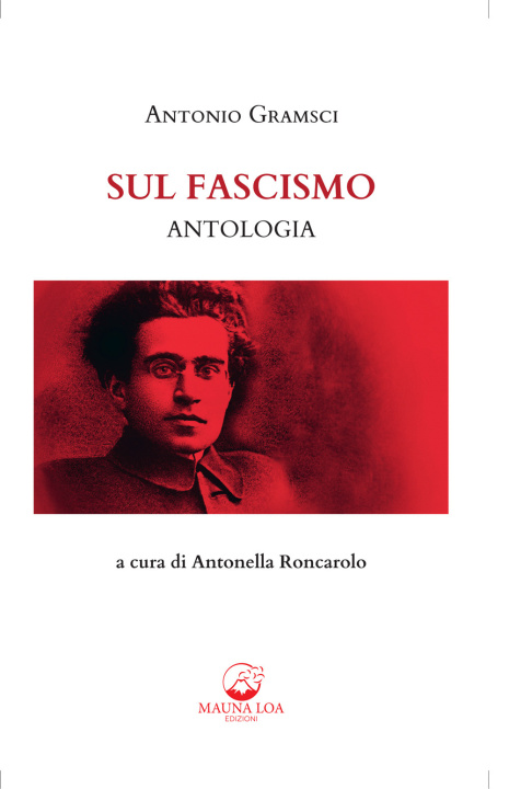 Könyv Sul fascismo Antonio Gramsci