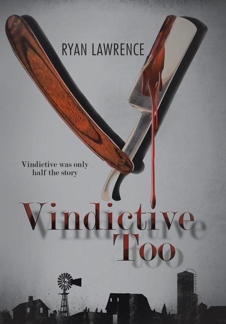 Knjiga Vindictive Too Ryan Lawrence