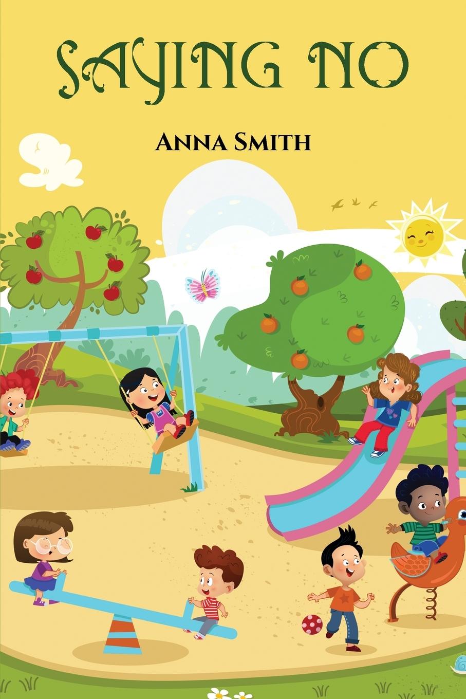 Knjiga Saying No Anna K Smith