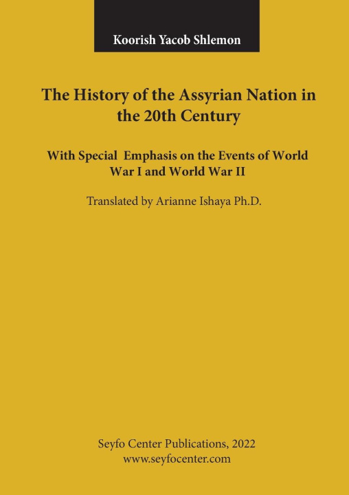 Book The History of the Assyrian Nation in the 20th Century 