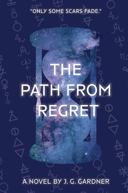Knjiga The Path From Regret J. G. Gardner