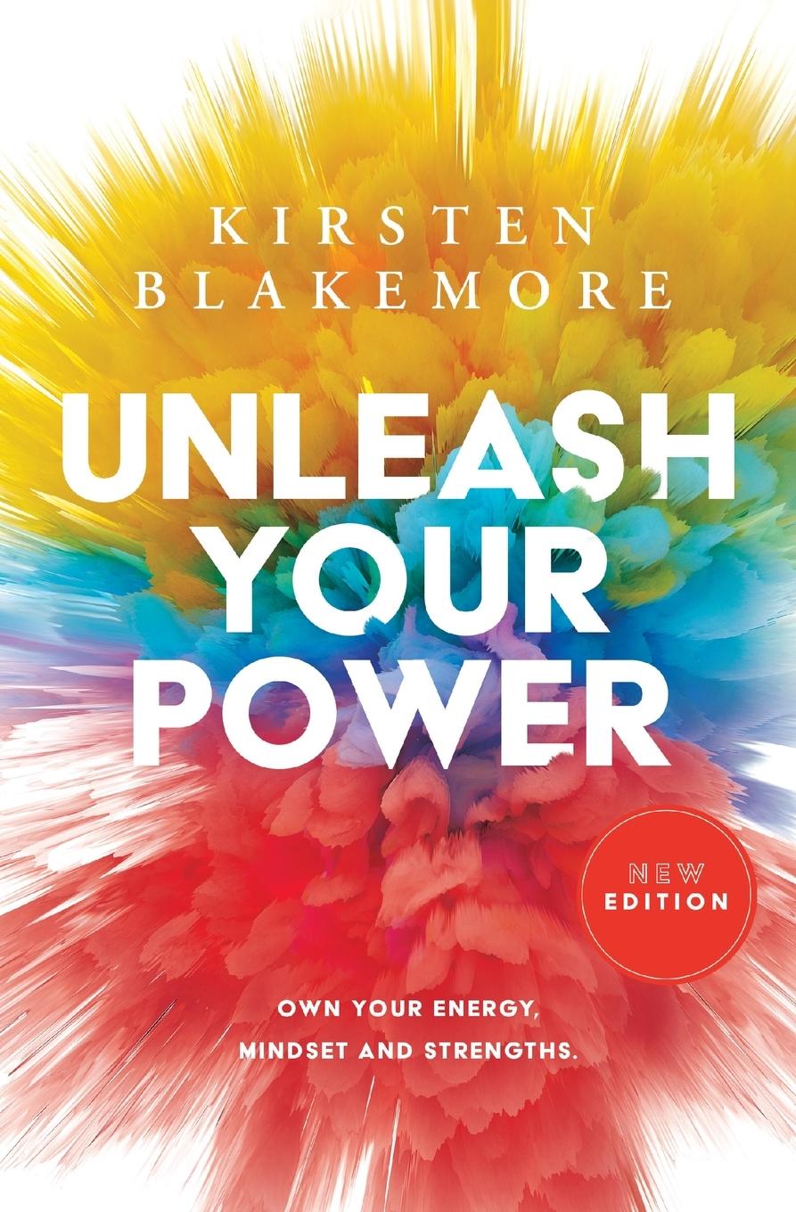 Carte Unleash Your Power Sue Blakemore