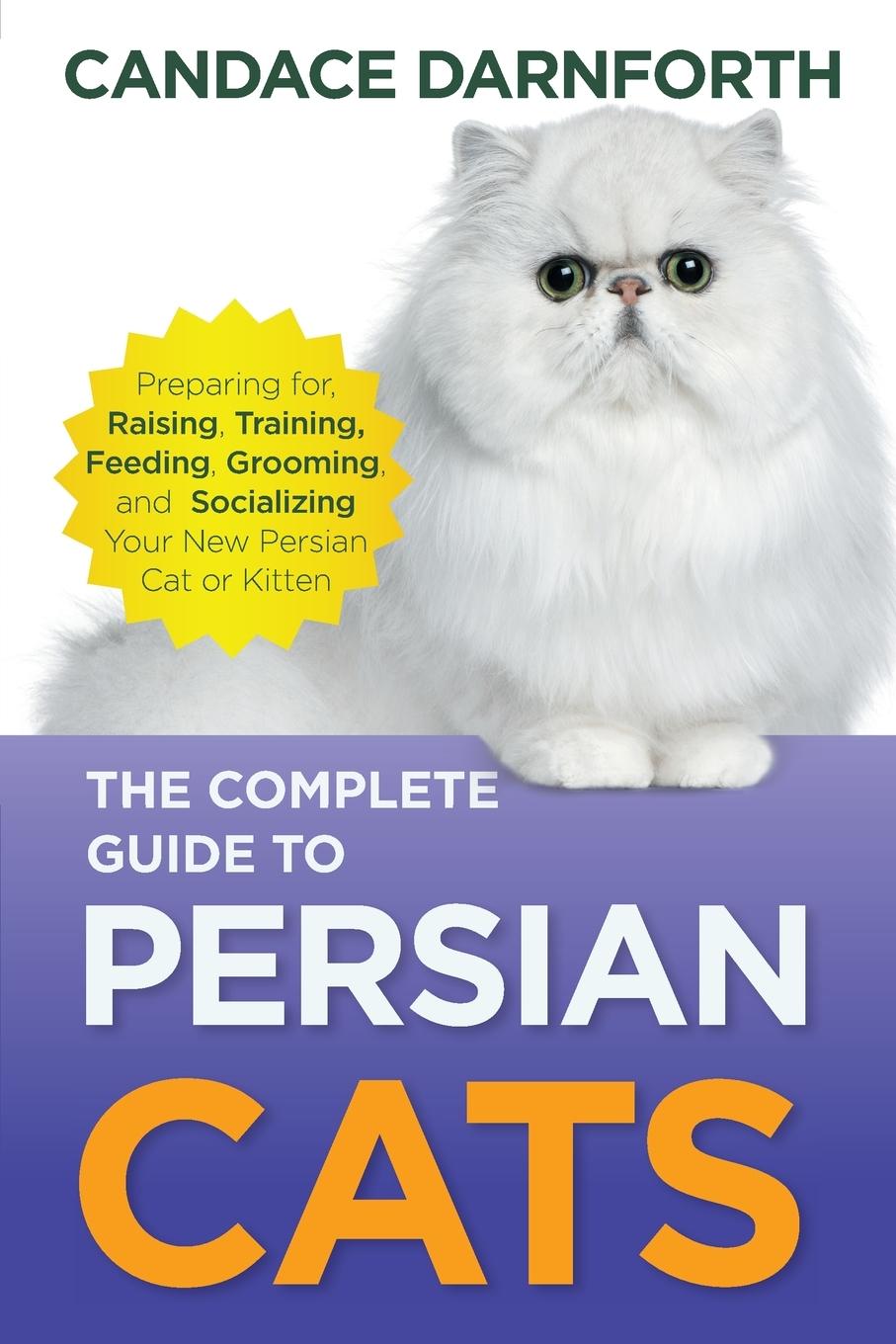 Kniha The Complete Guide to Persian Cats 