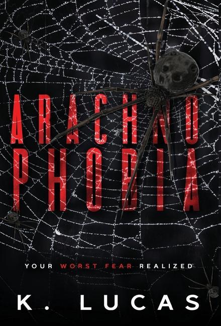 Book Arachnophobia K. Lucas