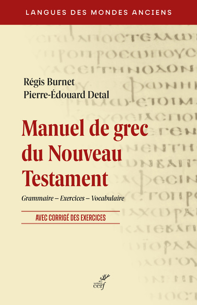 Carte Manuel de grec du Nouveau Testament Régis Burnet