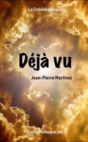 Knjiga Déj? vu Jean-Pierre Martinez