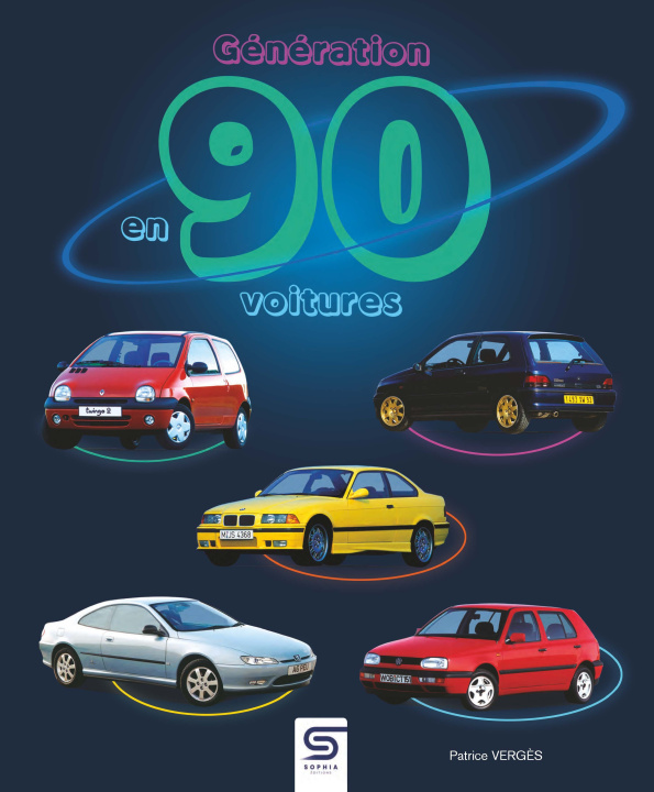 Kniha Génération 90 en 90 voitures Vergès