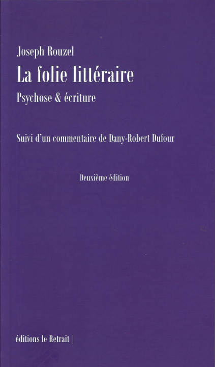 Carte La folie littéraire ROUZEL
