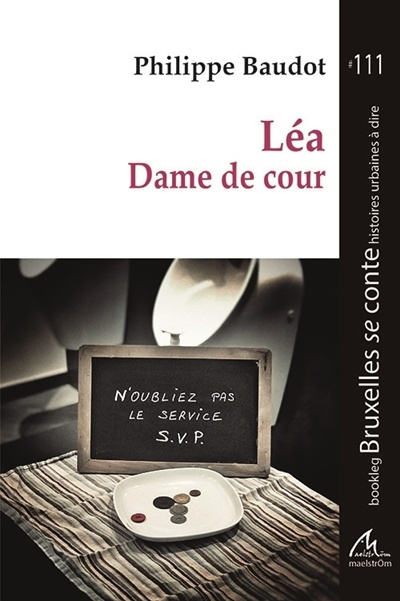 Kniha Léa, dame de cour Baudot