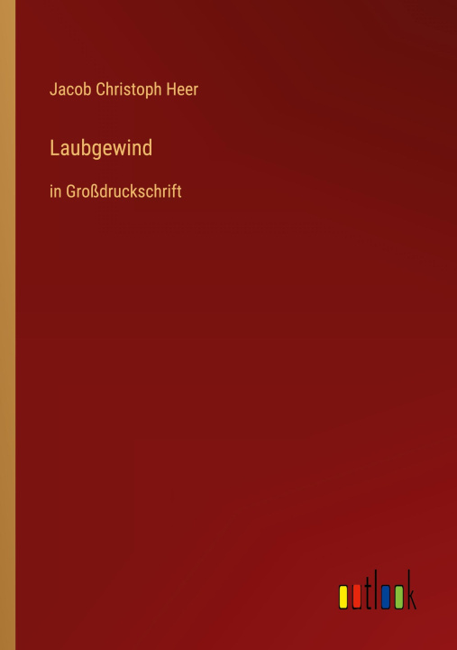 Boek Laubgewind Jacob Christoph Heer