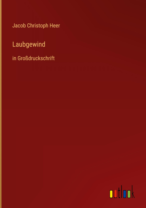 Knjiga Laubgewind Jacob Christoph Heer