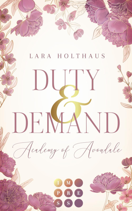 Könyv Duty & Demand (Academy of Avondale 2) 