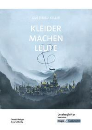 Buch Kleider machen Leute - Lesebegleiter - Klasse 9 Christel Metzger