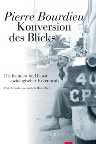 Kniha Konversion des Blicks Franz Schultheis