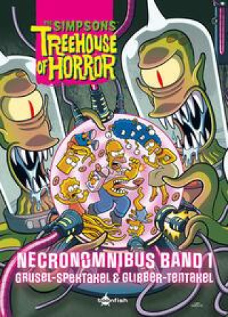 Kniha The Simpsons: Treehouse of Horror Necronomnibus. Band 1 