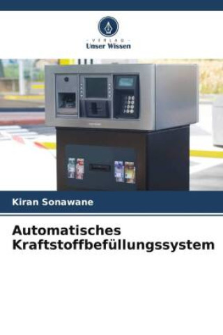 Carte Automatisches Kraftstoffbefüllungssystem Kiran Sonawane