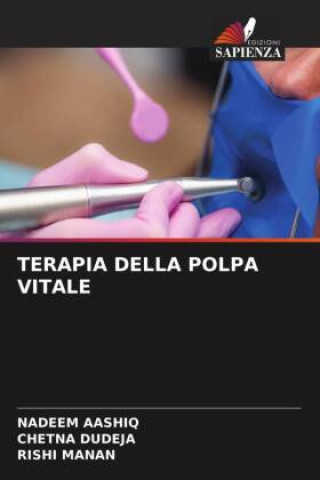 Knjiga TERAPIA DELLA POLPA VITALE Chetna Dudeja