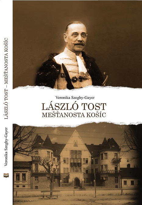 Livre László Tost - mešťanosta Košíc Veronika Szeghy-Gayer