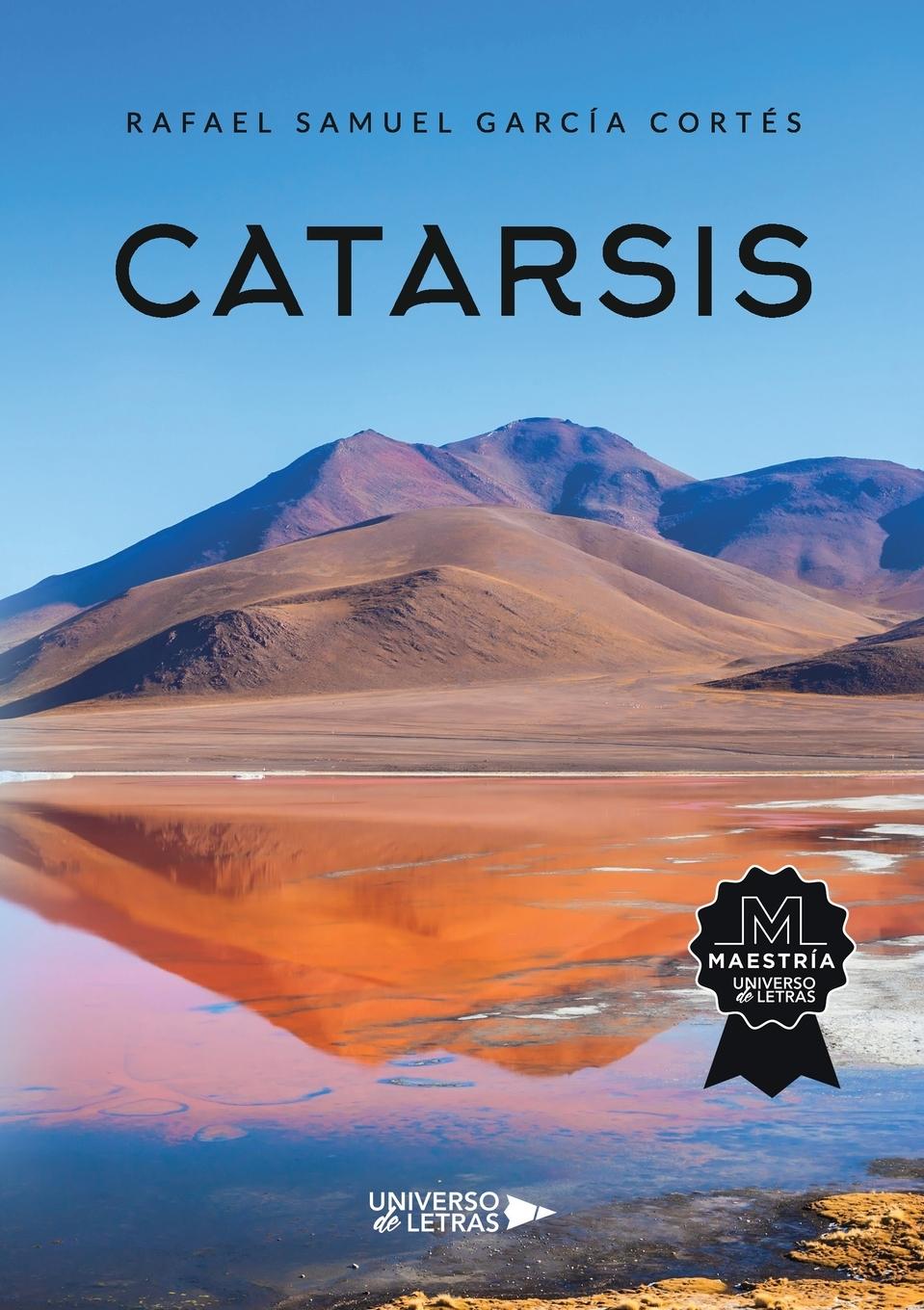 Knjiga Catarsis Rafael Samuel García Cortés
