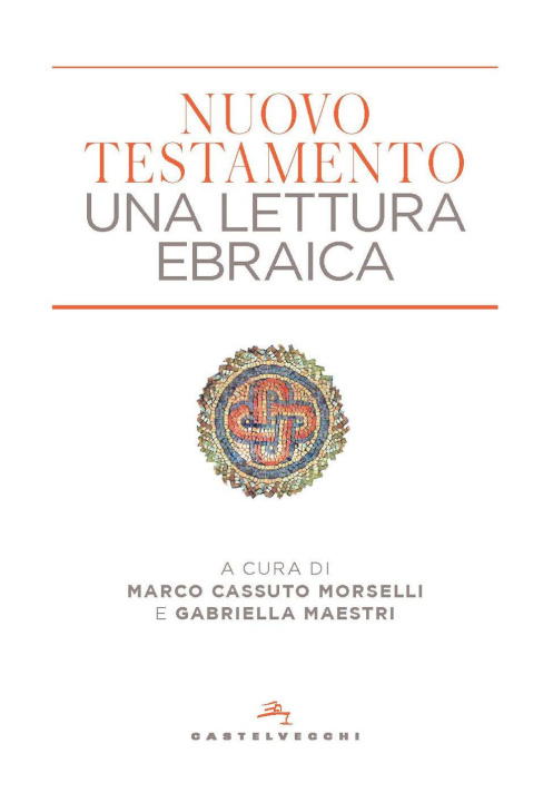 Book Nuovo Testamento. Una lettura ebraica 