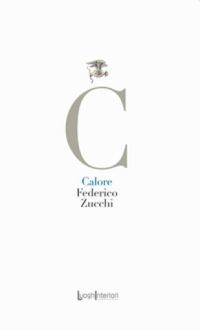 Knjiga Calore Federico Zucchi