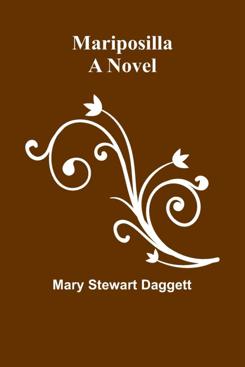 Buch Mariposilla Mary Stewart Daggett
