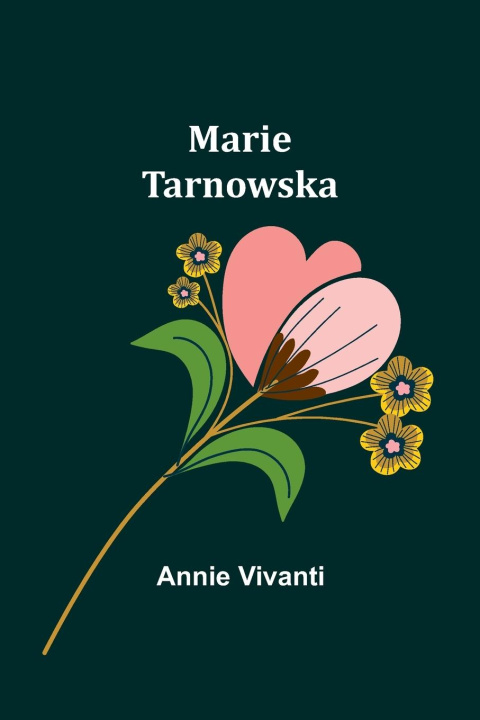 Boek Marie Tarnowska Annie Vivanti