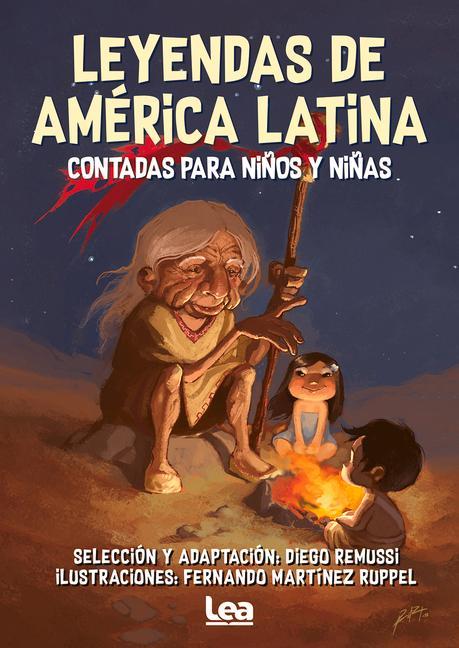 Kniha Leyendas de América Latina Contadas Para Ni?os Y Ni?as 