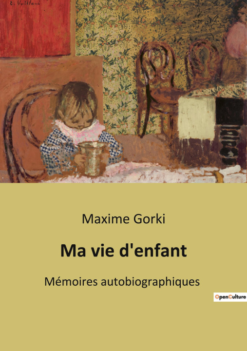 Carte Ma vie d'enfant Gorki