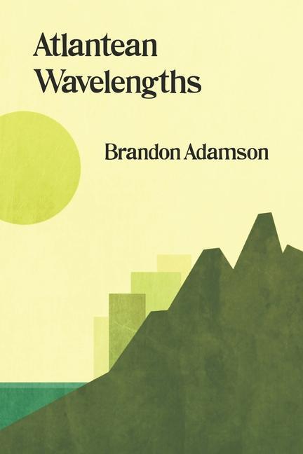 Carte Atlantean Wavelengths Brandon Adamson