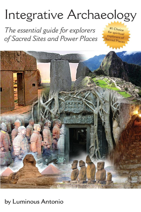 Knjiga Integrative Archaeology Luminous Antonio