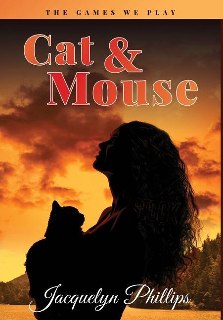 Book Cat and Mouse Jacquelyn Phillips