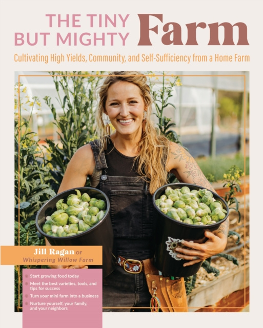 E-kniha Tiny But Mighty Farm Jill Ragan