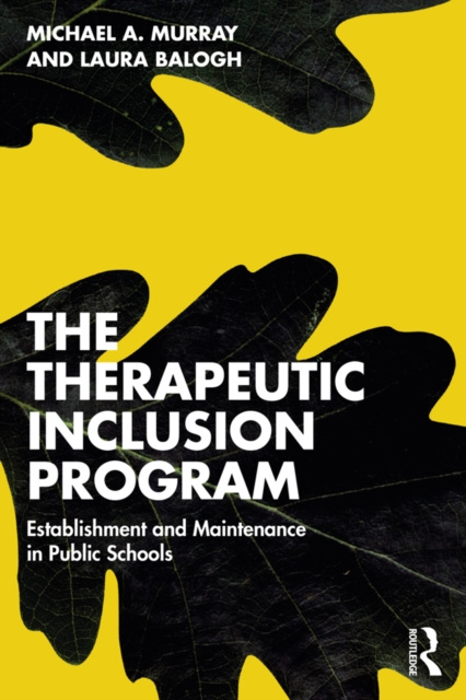 E-knjiga Therapeutic Inclusion Program Michael A. Murray