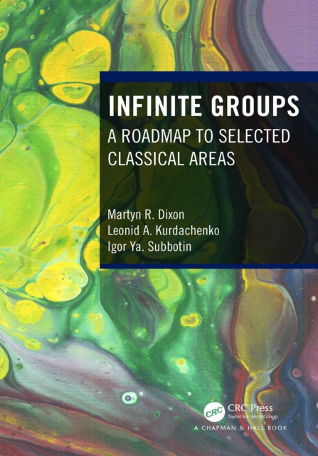 E-book Infinite Groups Martyn R. Dixon