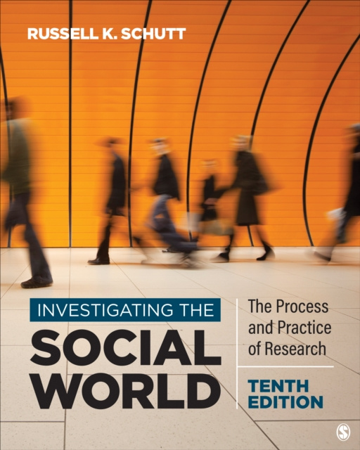 E-book Investigating the Social World Russell K. Schutt