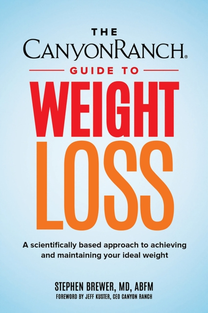 E-knjiga Canyon Ranch Guide to Weight Loss Stephen C. Brewer
