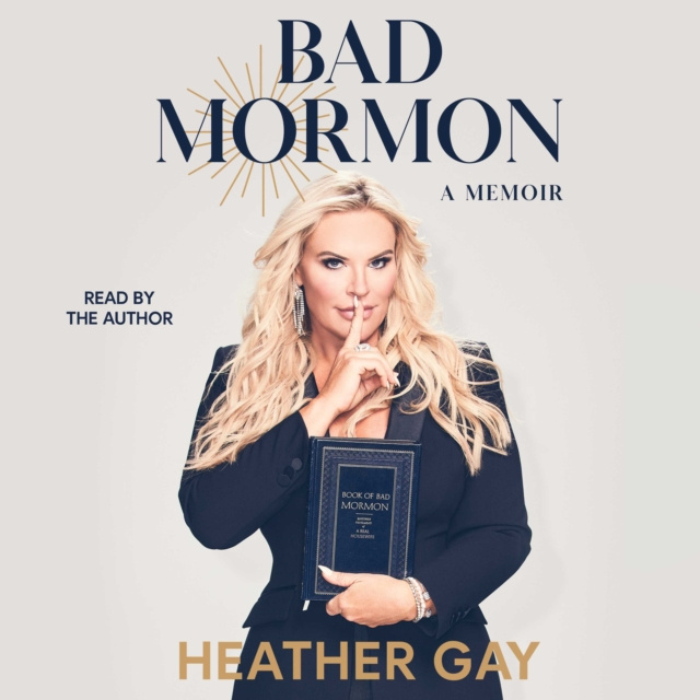 Аудиокнига Bad Mormon Heather Gay