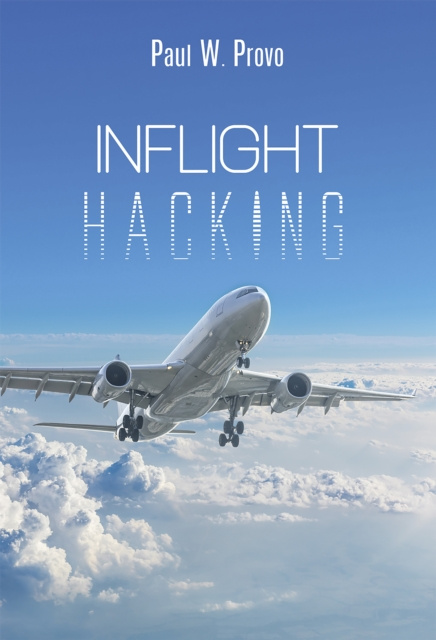 E-knjiga Inflight Hacking Paul W. Provo